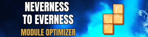Neverness to Everness — Module Optimizer